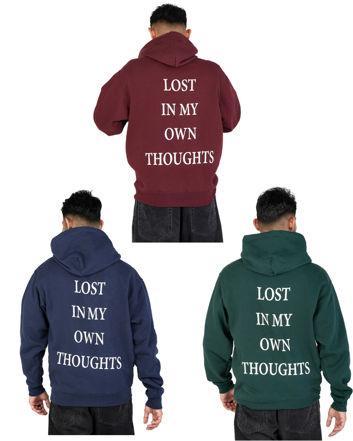 Lost In My Own Thoughts Hoodie | Trendy Hoodie With Words – 4tothe9